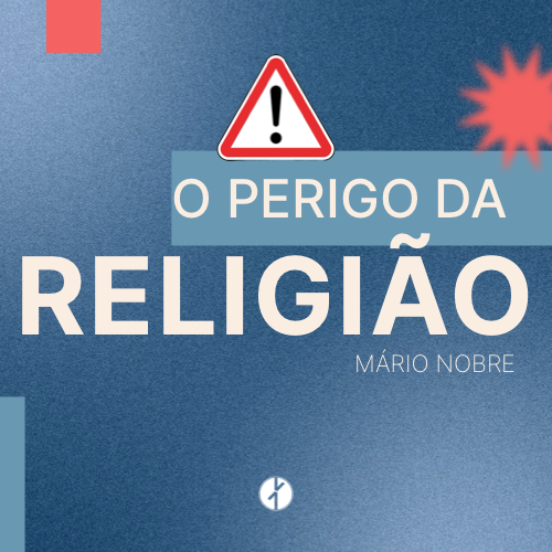 O Perigo da Religião (Mário Nobre, Domingo 07 de Setembro 2025) episode artwork