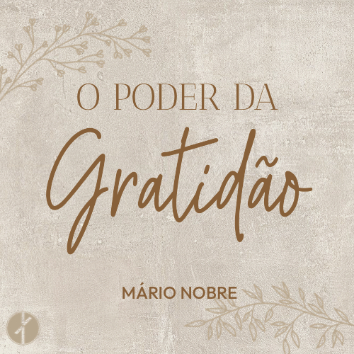 O Poder da Gratidão (Mário Nobre, Domingo 28 de Dezembro 2025) episode artwork